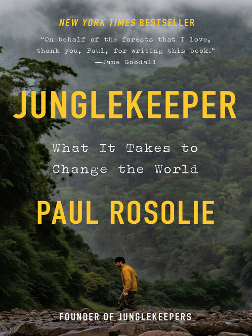 Title details for Junglekeeper by Paul Rosolie - Wait list